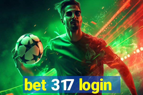 bet 317 login